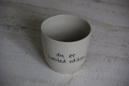 KRUS2, "du er limited edition" af Formfast Keramik Studio